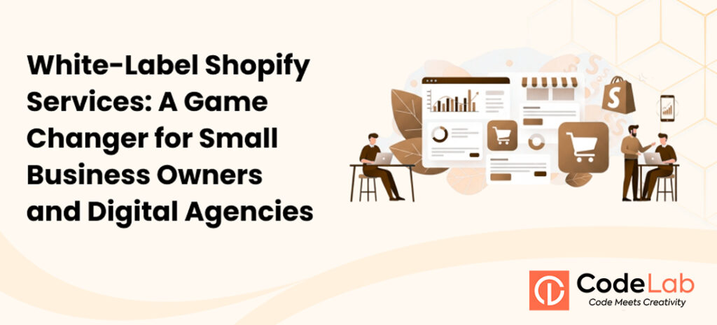 Shopify development for agencies