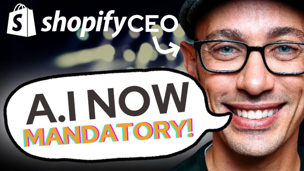 Shopify AI mandatory