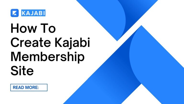 How to Use Kajabi: A Step-by-Step Guide for Online Businesses